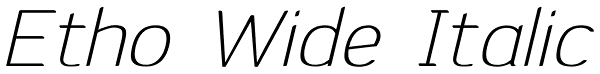 Etho Wide Italic Font